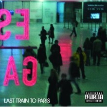 Diddy-Dirty Money - Last Train To Paris (Deluxe Edition)
