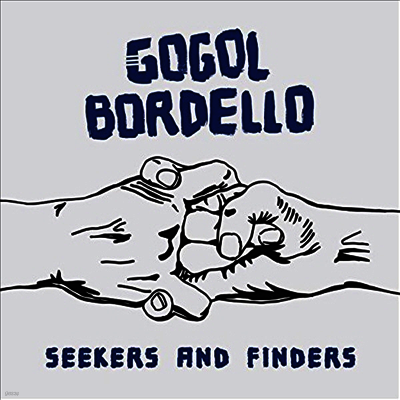 Gogol Bordello — Seekers & Finders (Download Card)(Gatefold) 앨범 커버