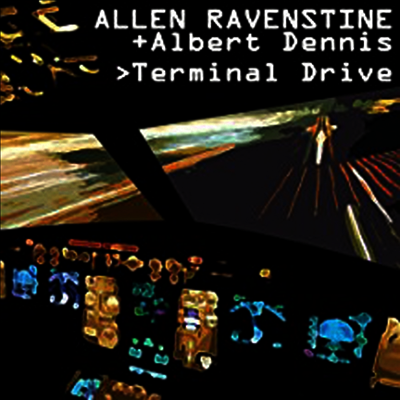 Allen Ravenstine / Albert Dennis - Terminal Drive (MP3 Download)(Red LP)