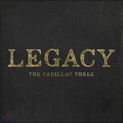 Cadillac Three — Legacy 앨범 커버