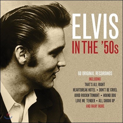 Elvis Presley ( ) - Elvis in the 50's