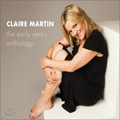 Claire Martin - The Early Years Anthology