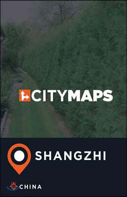 City Maps Shangzhi China