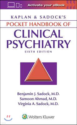 Kaplan & Sadock's Pocket Handbook of Clinical Psychiatry