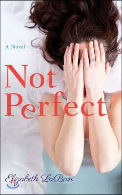 Not Perfect