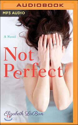 Not Perfect