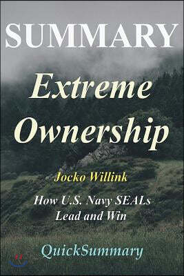 Summary Extreme Ownership
