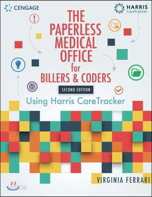 The Paperless Medical Office for Billers and Coders