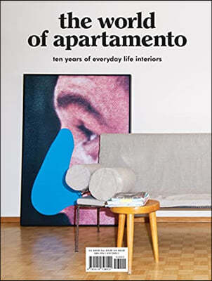 The World of Apartamento: Ten Years of Everyday Life Interiors