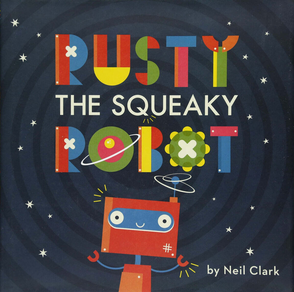 Rusty the Squeaky Robot