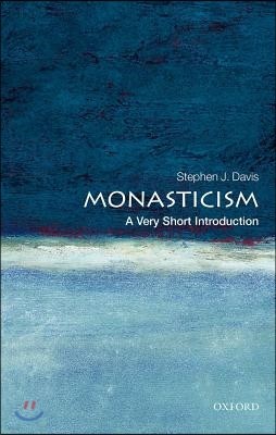 Monasticism: A Very Short Introduction