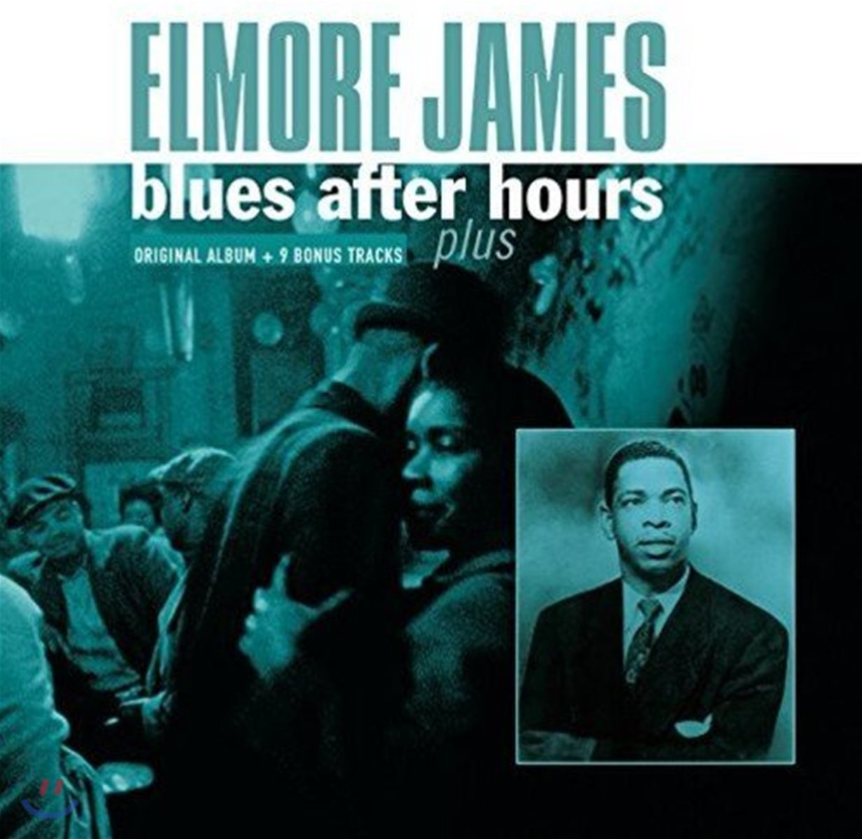 Elmore James (엘모어 제임스) - Blues After Hours Plus