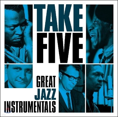    (Take Five - Great Jazz Instrumentals) 