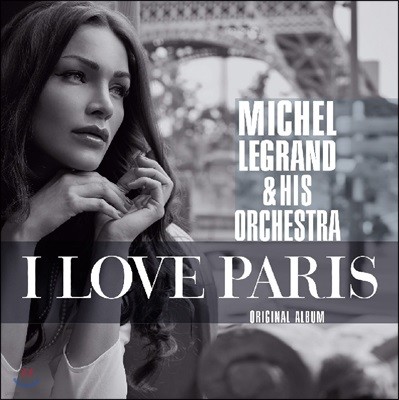 Michel Legrand & His Orchestra (̼ ׶   ɽƮ) - I Love Paris