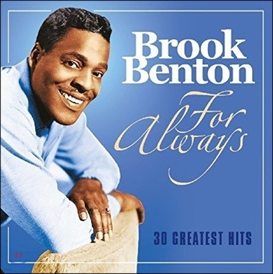 Brook Benton ( ư) - For Always: 30 Greatest Hits