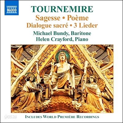 샤를 투르느미르: 가곡집 (Charles Tournemire: Sagesse & Poeme)