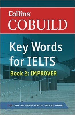 Cobuild Key Words for Ielts: Book 2 Improver