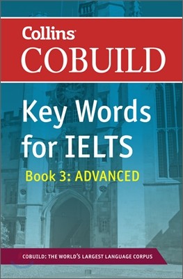 Collins Cobuild Key Words for IELTS Book 3 : Advanced