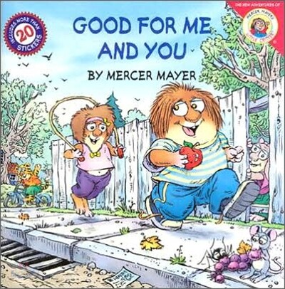 Little Critter: Good for me and you