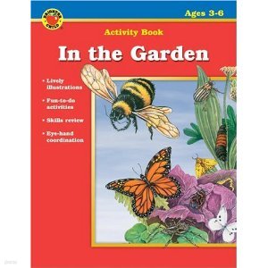 In the Garden (Brighter Child Activity Books) grades 3-6