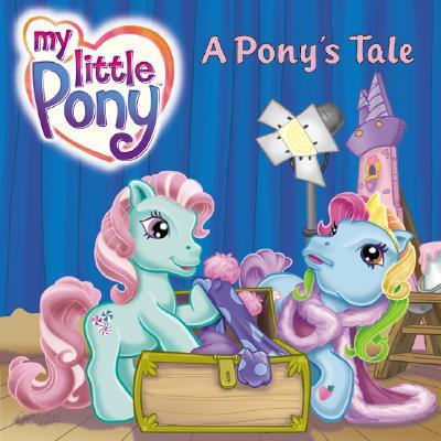 My Little Pony: A Pony's Tale