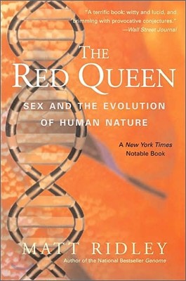 The Red Queen: Sex and the Evolution of Human Nature