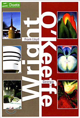 Frank Lloyd Wright / Georgia O'Keeffe Duets