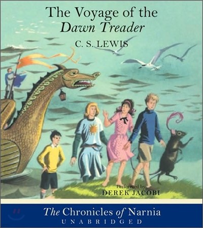 The Chronicles of Narnia Book 5 : Voyage of the Dawn Treader (Audio CD)