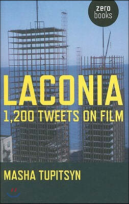 Laconia: 1,200 Tweets on Film