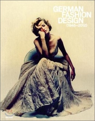 German Fashion Design 1946-2012