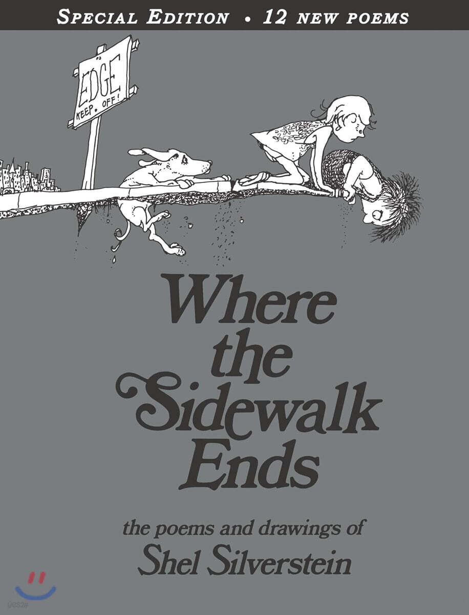 Where the Sidewalk Ends: Poems & Drawings