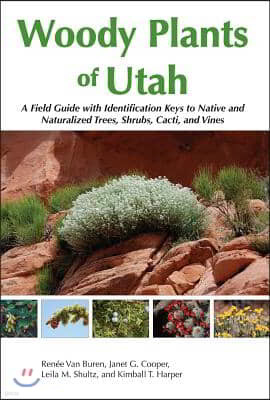 Woody Plants of Utah