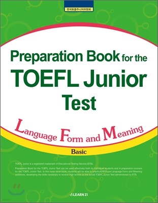 Preparation Book for the TOEFL Junior Test Language Form and Meaning (Basic)