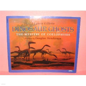 Dinosaur Ghosts: The Mystery of Coelophysis 빅사이즈북,호치키스 본딩