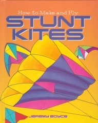 How to Make and Fly Stunt Kites (Hardcover 책 1권과 스턴트 연 1개)