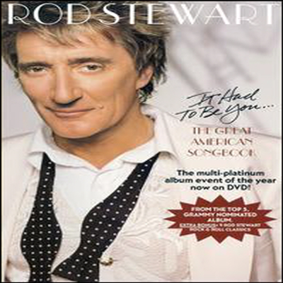 Rod Stewart - It Had to Be You: The Great American Songbook (ڵ1)(DVD)(2003)