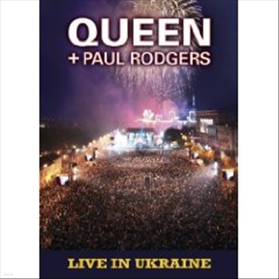 Queen And Paul Rodgers - Live in Ukraine (DVD)(2009)