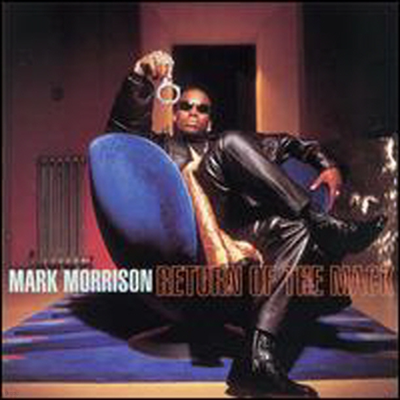 Mark Morrison - Return of the Mack (CD)