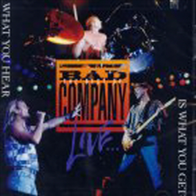 Bad Company - Live - What You Hear Is What You Get (CD)