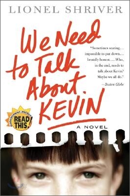 We Need to Talk about Kevin