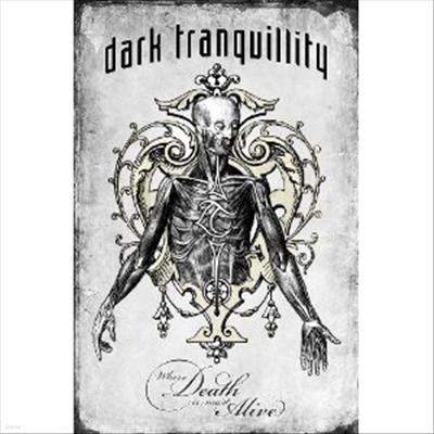 Dark Tranquillity - Where Death Is Most Alive (Limited Edition)(2CD+2DVD Boxset)