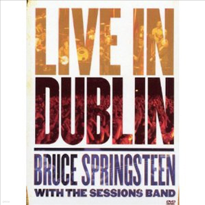 Bruce Springsteen - Bruce Springsteen with the Sessions Band Live In Dublin (PAL )(DVD)