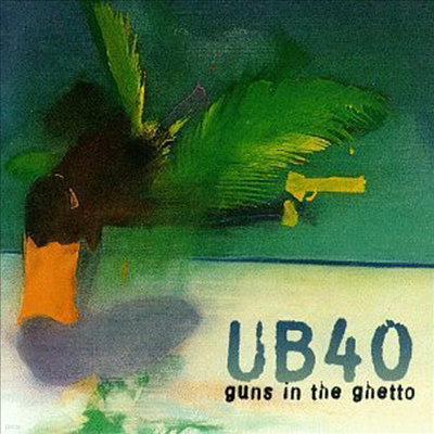 UB40 - Guns in the Ghetto (CD)