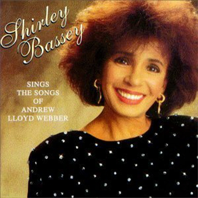 Shirley Bassey - Shirley Bassey Sings The Songs Of Andrew Lloyd Webber (CD)