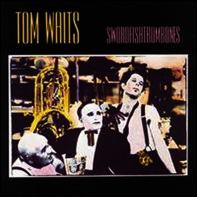 Tom Waits — Swordfishtrombones (Special Edition) 앨범 커버