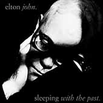 Elton John - Sleeping With The Past (Remastered)(CD)