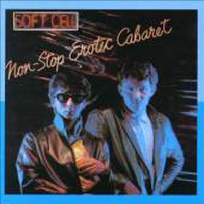 Soft Cell - Non-Stop Erotic Cabaret (CD)