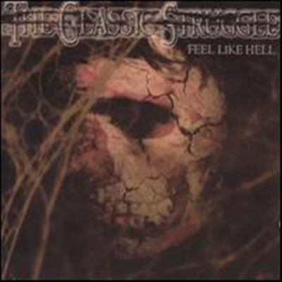 Classic Struggle - Feel Like Hell