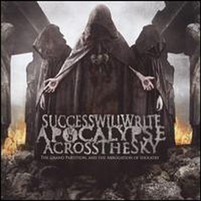 Success Will Write Apocalypse Across The Sky - Grand Partition (CD)