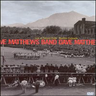 Dave Matthews Band - Live at Folsom Field Boulder Colorado (ڵ1)(DVD)(2002)